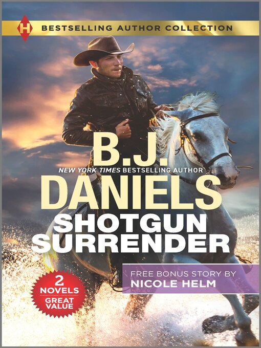Title details for Shotgun Surrender & Stone Cold Texas Ranger by B.J. Daniels - Available